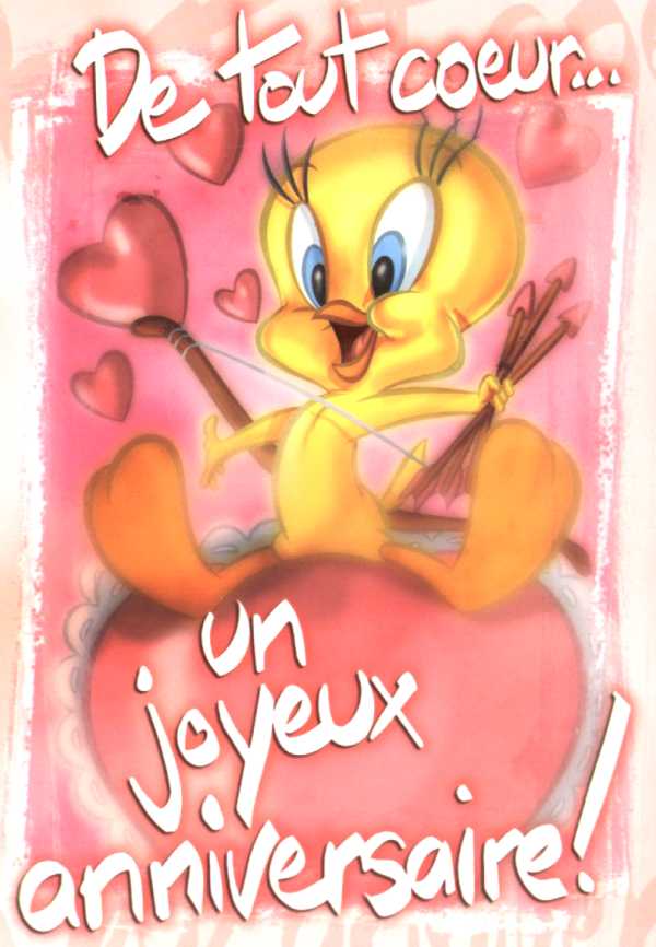 Tweety de tout coeur un joyeux anniversaire