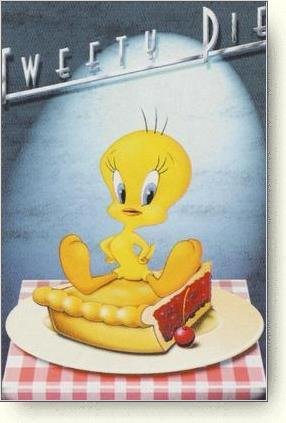 Tweety pie on a pie