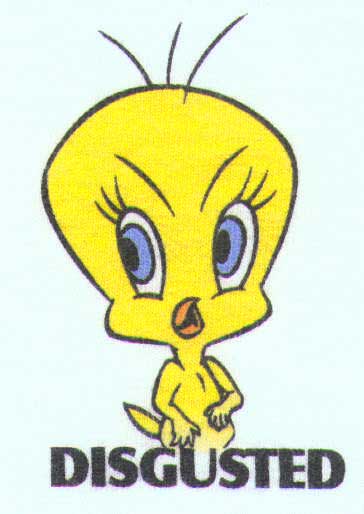 Tweety with text 'isgusted'